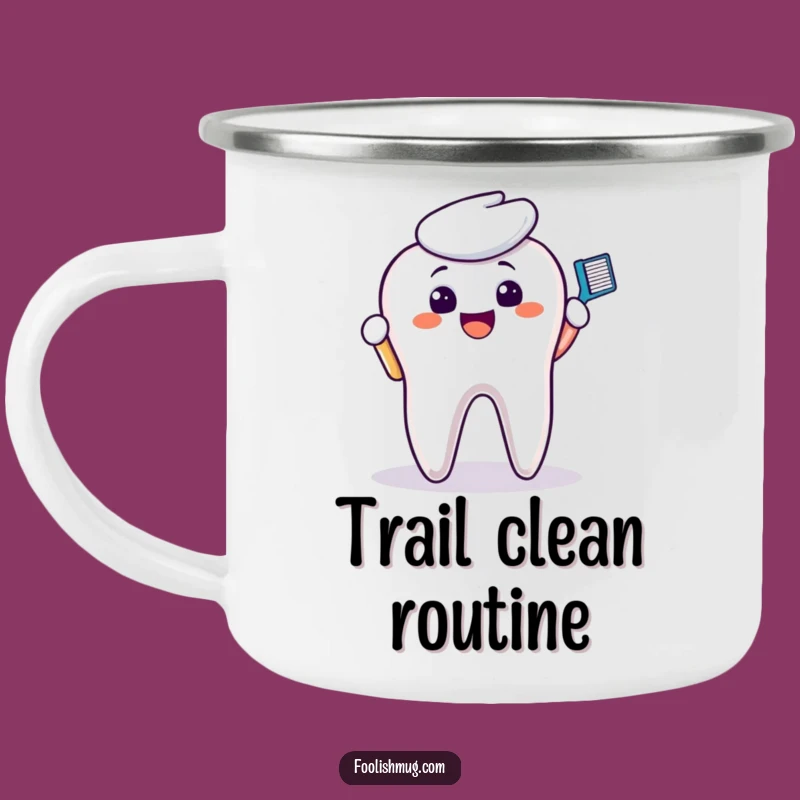 Funny Toothbrush Camping Mug: Trail Cleanliness, Durable Hygiene, Perfect Outdoor Gift