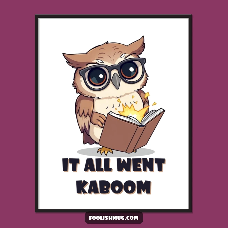 Funny Owl Art Print: Hilarious Exploding Book Design for Instant Funny Gifts!