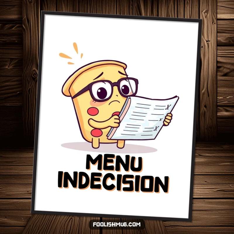 Funny pizza menu digital art print of a confused slice with spectacles reading a menu, instant food art.