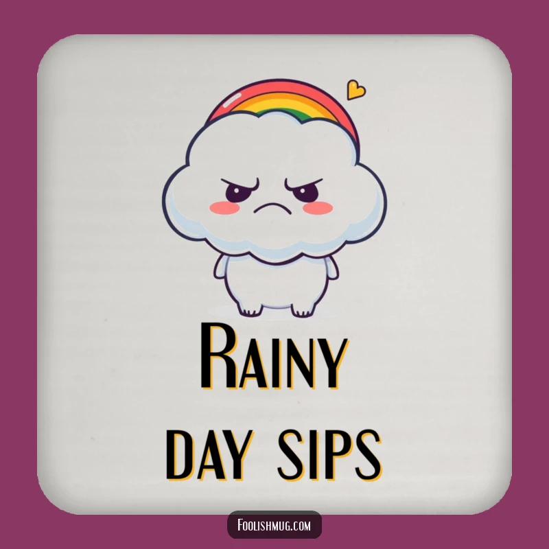 Funny Grumpy Cloud Coaster: Tickled by Rainbow