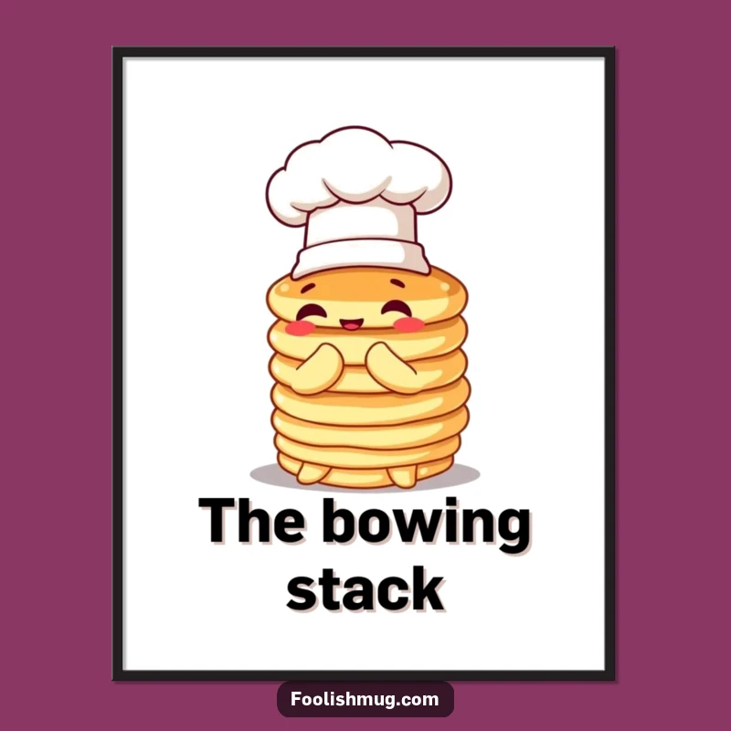 Funny Pancake Bow Poster: Hilarious Art for Breakfast Lovers