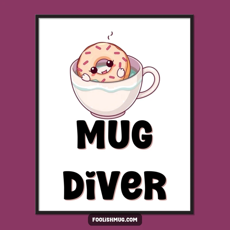Funny Donut Coffee Poster: Add a Sweet Twist with This Hilarious Wall Art!