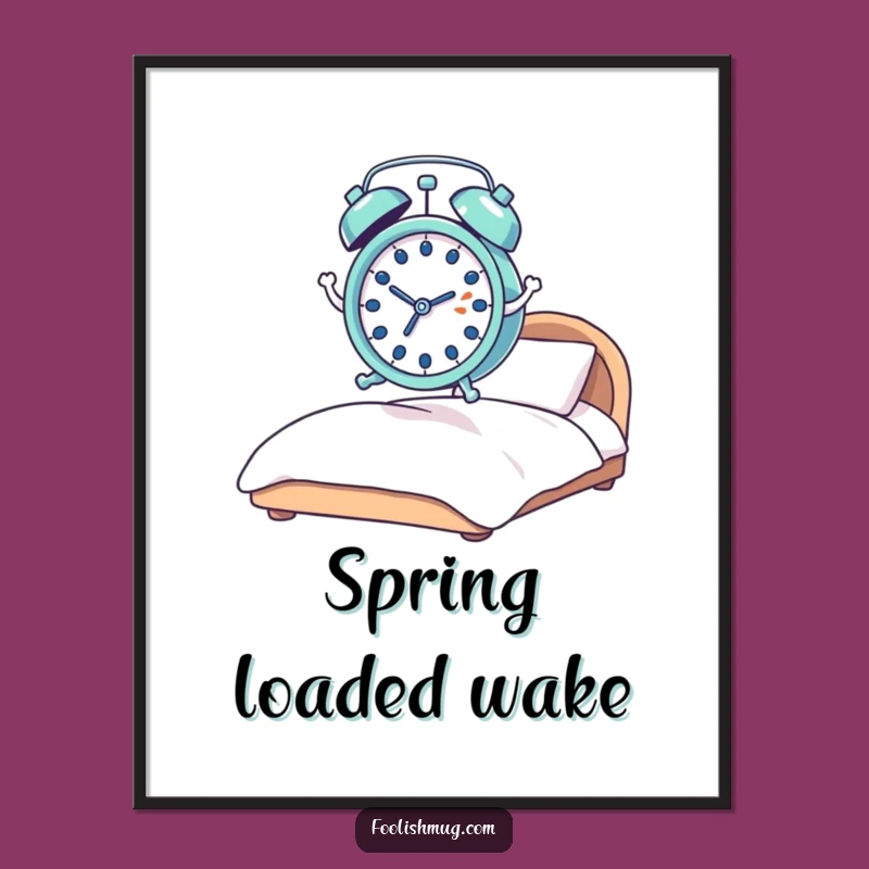 Funny Startled Alarm Clock Poster: Hilarious Wall Art