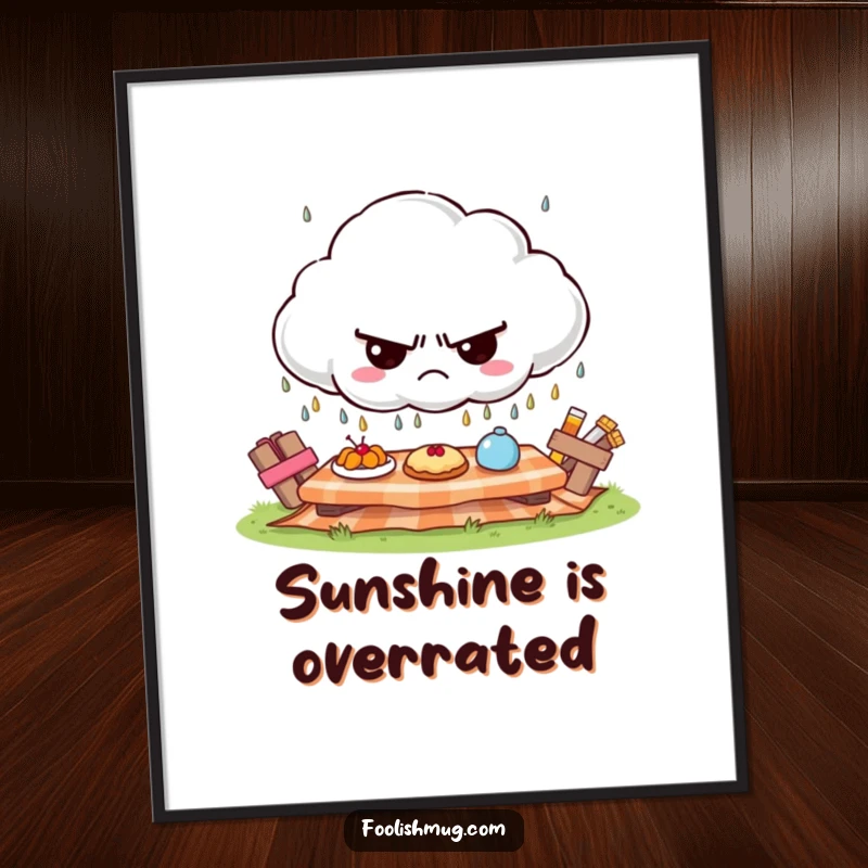 Funny grumpy cloud poster, raining frowns on a sunny picnic, humorous wall art funny gift.
