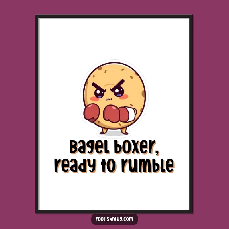 Free Printable Wall Art: Determined Bagel Boxer Humorous Downloadable Artwork