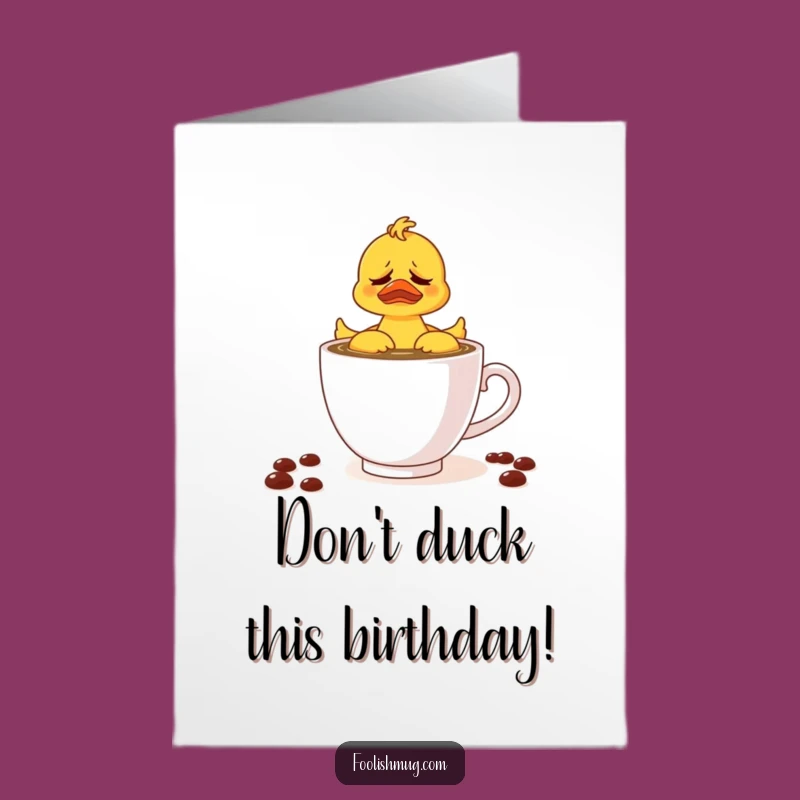 Free Printable Birthday Card: Funny Duck in Coffee, Hilarious Downloadable Gift