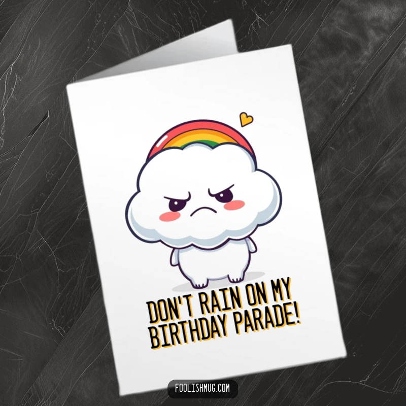 Funny Free Printable Birthday Card: A grumpy cloud character receiving tickles from a tiny, cheerful rainbow.