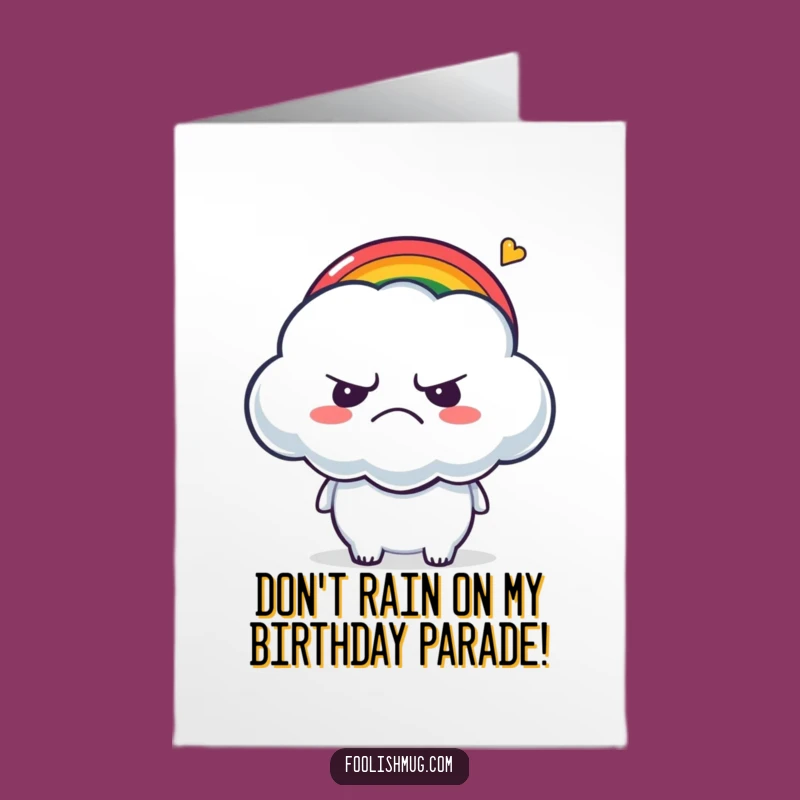 Free Printable Birthday Card: Grumpy Cloud Tickled - Funny Downloadable Cheerful Greeting!