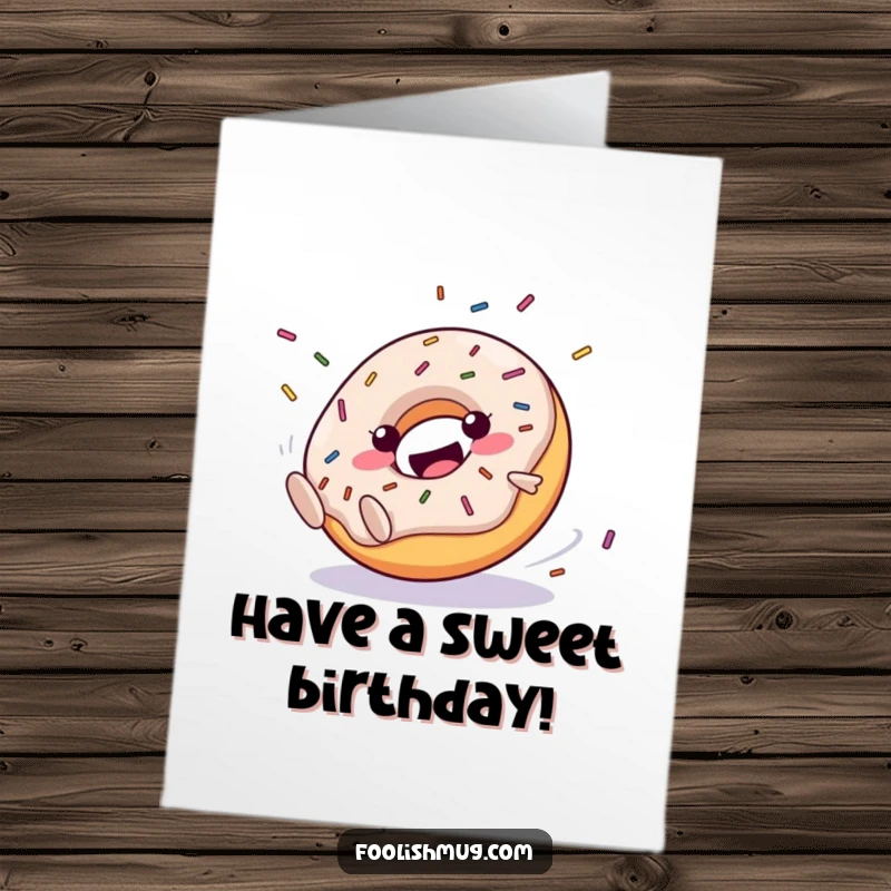 Funny Free Printable Birthday Card: A clumsy, happy donut character joyfully rolling downhill with colorful sprinkles flying everywhere.