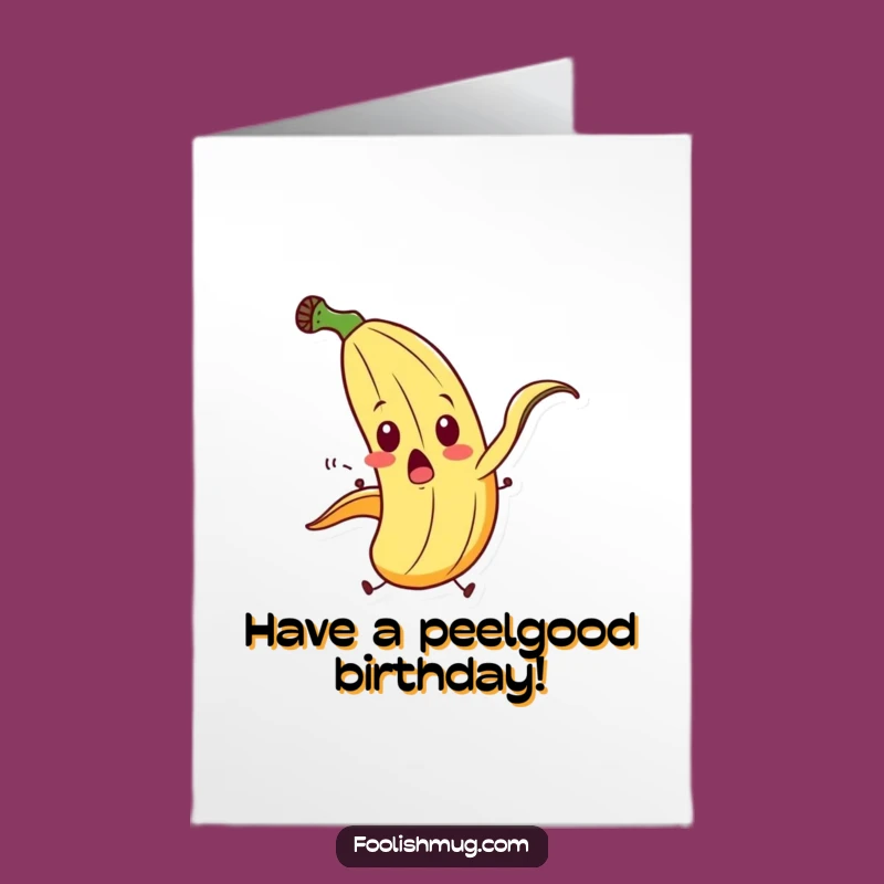 Free Printable Banana Birthday Card: Funny Slip Gag, Downloadable Gift