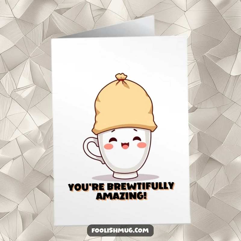 Funny free printable congratulations card featuring a playful teacup character sporting a giant teabag as a hat.
