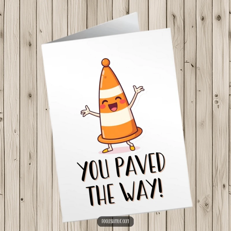 Funny Free Printable Congrats Card: Overly happy traffic cone dancing and comically obstructing its own forward motion.