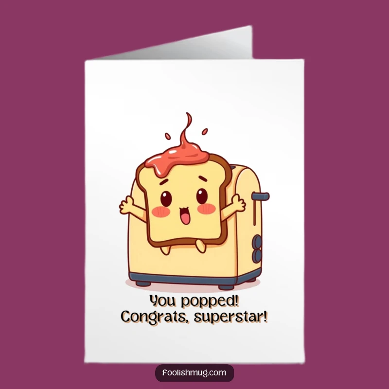 Free Printable Congrats Card: Surprised Toast Jam Funny Downloadable Gift