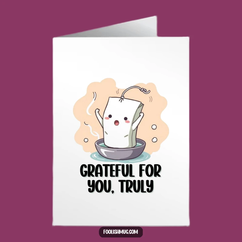 Free Printable Thank You Card: Dramatic Teabag Brewed with Gratitude