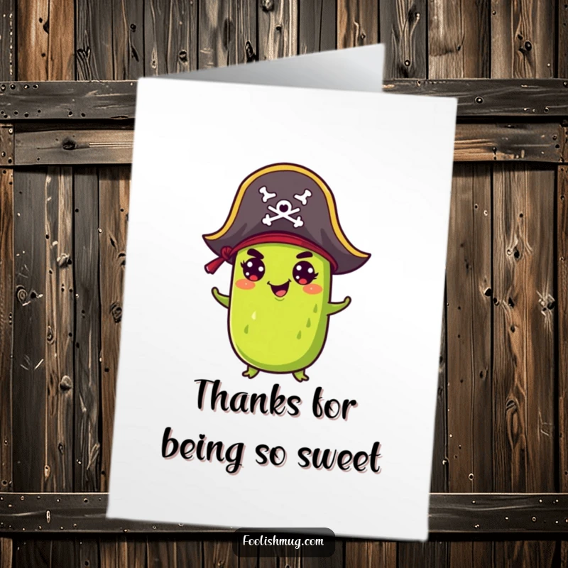 Funny Free Printable Thank You Card: A pickle in a tiny pirate hat offers thanks with a playful, mischievous expression.