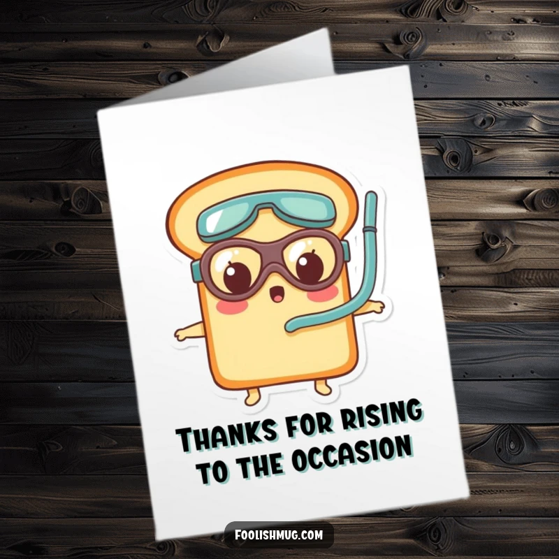 Funny Free Printable Thank You Card: A surprised bread loaf with goggles and snorkel, showing gratitude.
