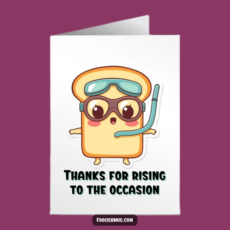 Free Printable Thank You Card: Surprised Bread Loaf Goggles Funny Gift