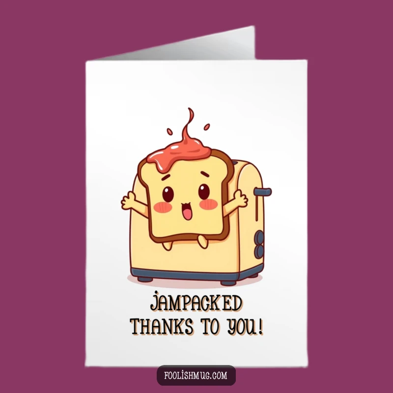 Free Printable Thank You Card: Surprised Toast Jam Funny Downloadable Gift