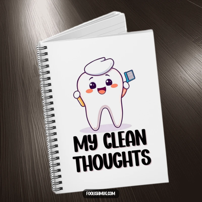 Funny Notebook: A smiling toothbrush scrubbing a molar, perfect for jotting down dental notes and clean ideas.