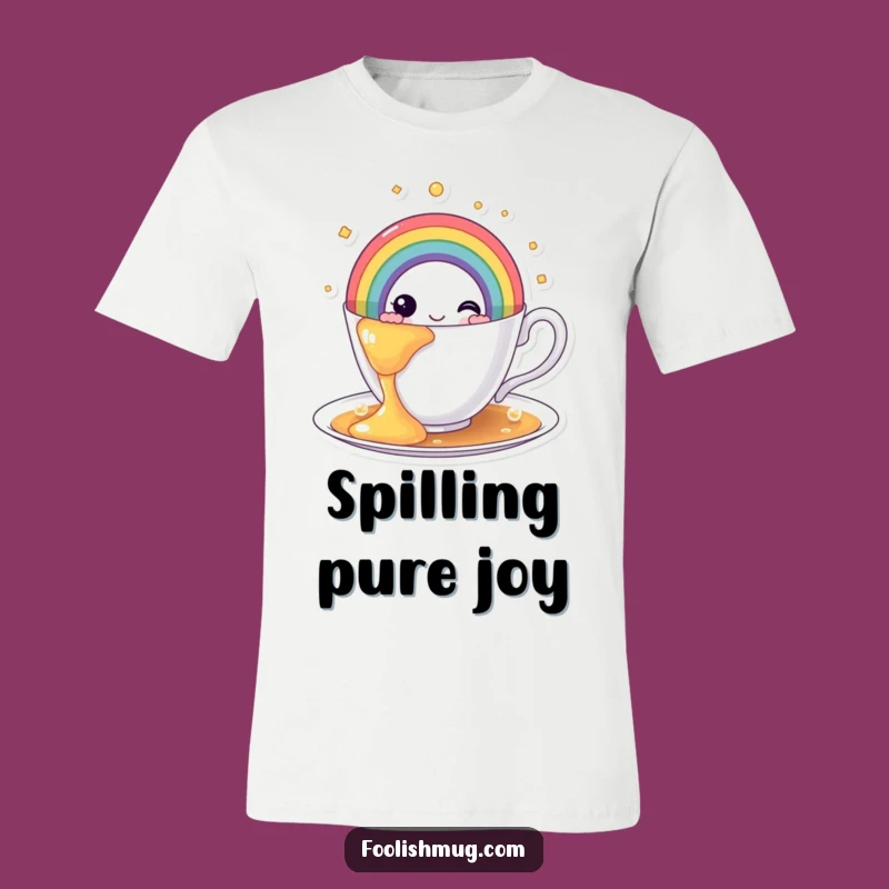 Funny Overflowing Rainbow Teacup T-Shirt - Wear Your Colorful Imagination