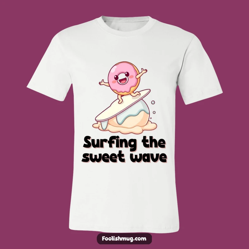 Funny Donut Surfer Fail T-Shirt: Foodie Fun Tee, Hilarious Gift